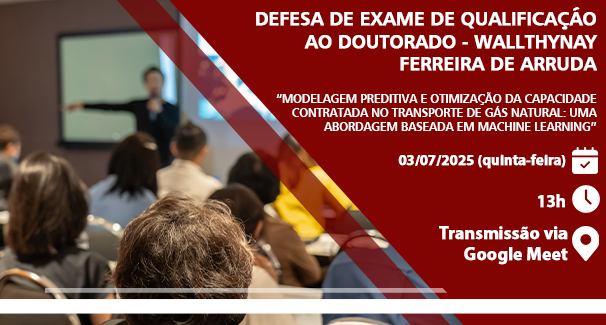 Defesa de Exame de Qualificação ao Doutorado - WallThynay Ferreira de Arruda